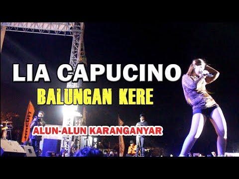 Balungan kere - lia capucino (Konser Bersama Didi Kempot HUT 102 Kab Karanganyar)