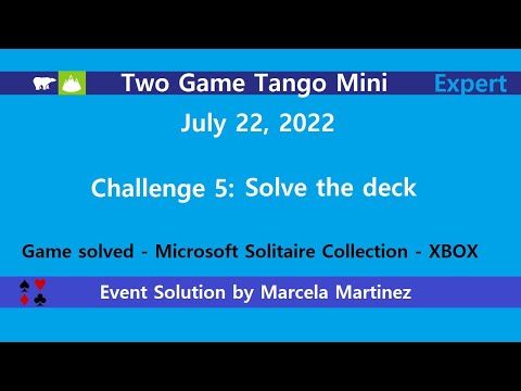 Two Game Tango Mini Game #5 | July 22, 2022 Event | Klondike Expert