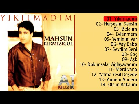 Mahsun Kırmızıgül - Yıkılmadım