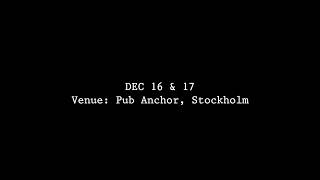 Live at Pub Anchor, Stockholm tonight