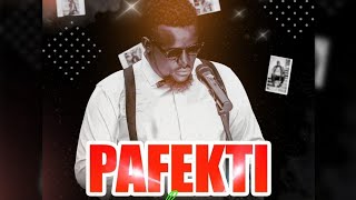 PAFEKTI - BABU GEE OMOSAYANSI ( VIDEO) send 'Skiza 6680078' to 811