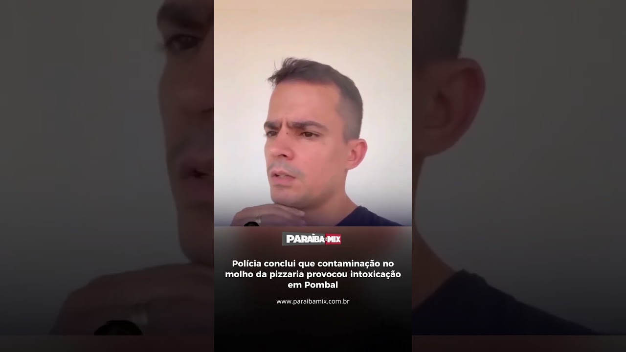 Polícia conclui que contaminação no molho da pizzaria provocou intoxicação em Pombal