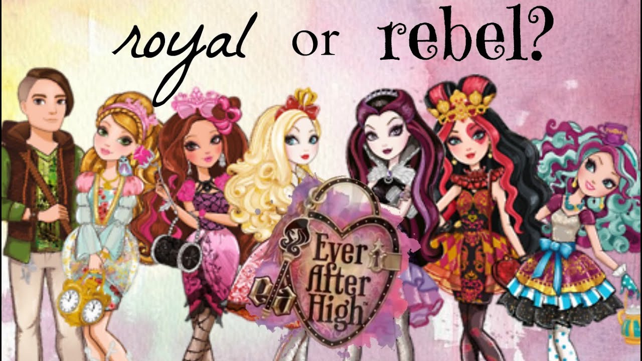 Ever After High: Are you a Royal or a Rebel?