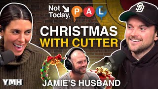 Christmas with Cutter | Not Today, Pal Ep. 22