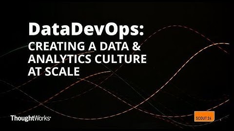 Manifesto for a DevOps-like Culture Shift in Data & Analytics - Sean Gustafson, Arif Wider