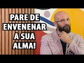 Pare de envenenar a sua alma  marcos lacerda psiclogo