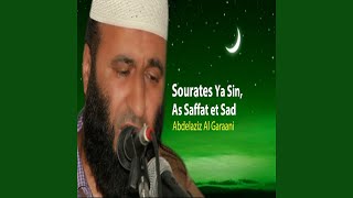 Sourates Ya Sin, As Saffat et Sad, Pt.2