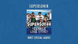 Supersonik - Ribet | Official Audio Video