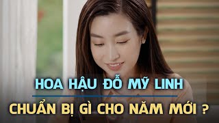 Hoa Hậu Đỗ Mỹ Linh bận rộn dọn dẹp nhà cửa đón xuân sang