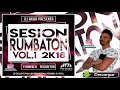 DJ Akua Sesión Rumbaton VOL.1 ♫ Flamenco,Reggaeton 2018