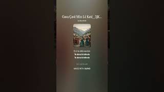 Gava  Çavê  Min  Lê  Ket  #aimusic