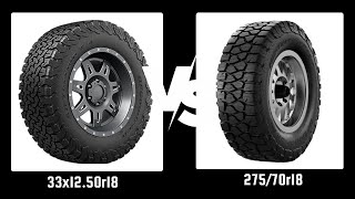 Tire Size 275/70r18 vs 33x12.50r18