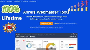 Ahref webmaster tool | 100% Free Keyword and Site Audit, Backlink checker. SEO for more traffic