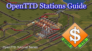 The Complete Station Tutorial in OpenTTD