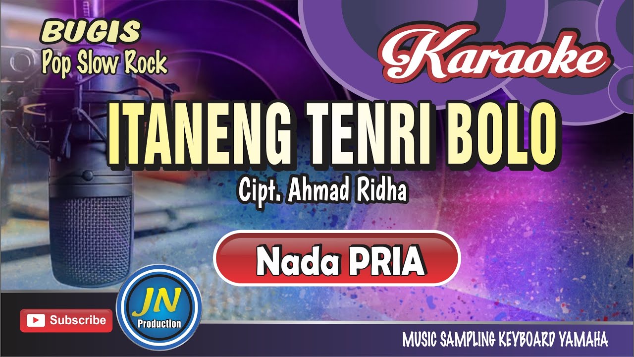 Itaneng Tenri Bolo_Karaoke Bugis Pop_Nada Pria_Karya.Ahmad Ridha