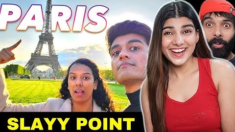 When Desis Go To PARIS For The First Time \ Slayy Point Reaction | Deepak Ahlawat