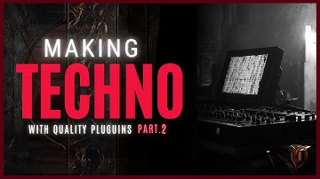 🎧 Making a Raw/Hypnotic/Deep Techno track with High-Quality External VST Plugins | Part. 2