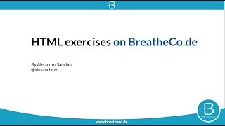 HTML Exercises on the BreatheCode Platform