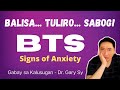 Balisa... Tuliro... Sabog! Signs of Anxiety - Dr. Gary Sy