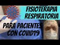 Ejercicios respiratorios post-Covid | Fisioterapia Respiratoria | Fisioterapia Intrahospitalaria