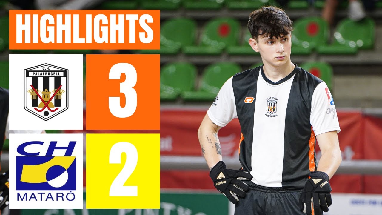 HIGHLIGHTS: CH Palafrugell - CH Mataró