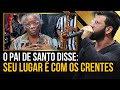 Pr. Roberto Ruiz - Revelação! O pai de santo disse: &quot;SEU LUGAR É COM OS CRENTES&quot;