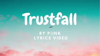 P!NK - Trustfall (Lyrics video)