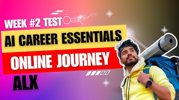 Week #2 Test ALX - AI Career Essentials (Score:100%)