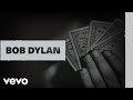 Bob Dylan - All The Way (Official Audio)