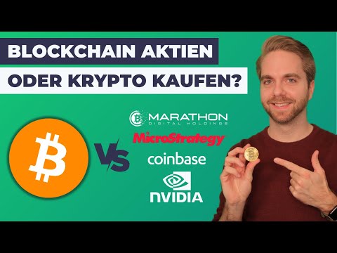 Bitcoin & Blockchain Aktien - Lohnt sich das oder besser Kryptowährungen kaufen?