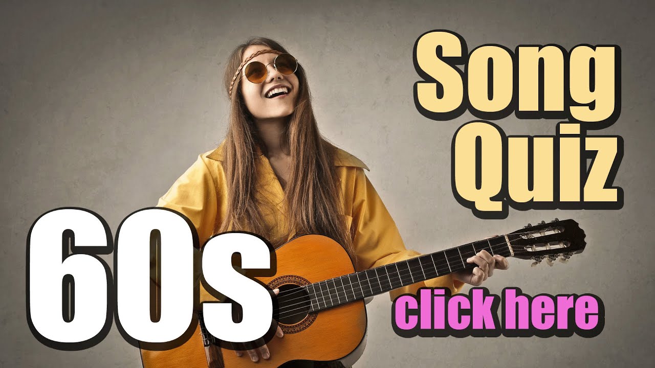 Song Quiz : The 1960s - YouTube