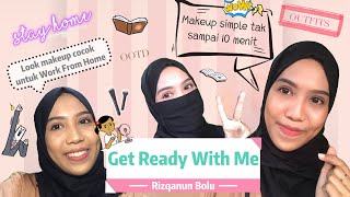 GET READY WITH ME: Tutorial MakeUp Simpel Wardah Cosmetic+Outfit WorkForHome || by.RizqanunChaeBolu screenshot 5