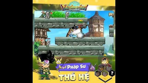 Skill hệ thổ dấu ấn rồng mobile - quân bá tv