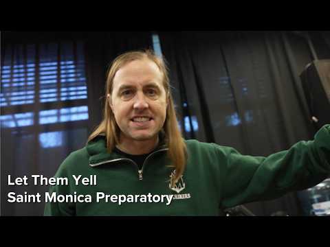 Saint Monica Preparatory, Let Them Yell