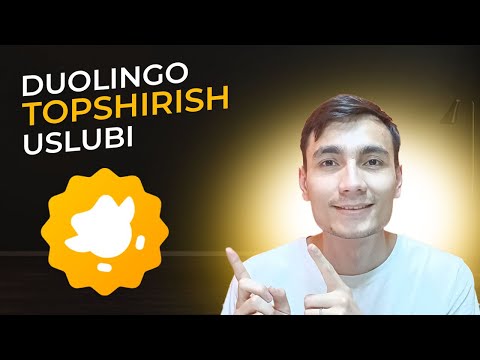 Duolingo topshirish uslubi