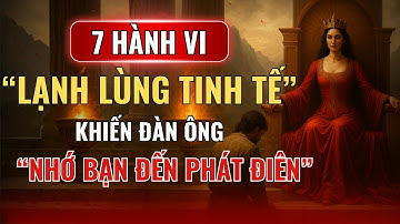 7 Cách Tạo Khí Chất “Lạnh Lùng Tinh Tế” Khiến Đàn Ông Nhớ Bạn Đến Phát Điên | Thuật Tâm Thức