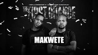 MellowBone & Josiah De Disciple - Makwete