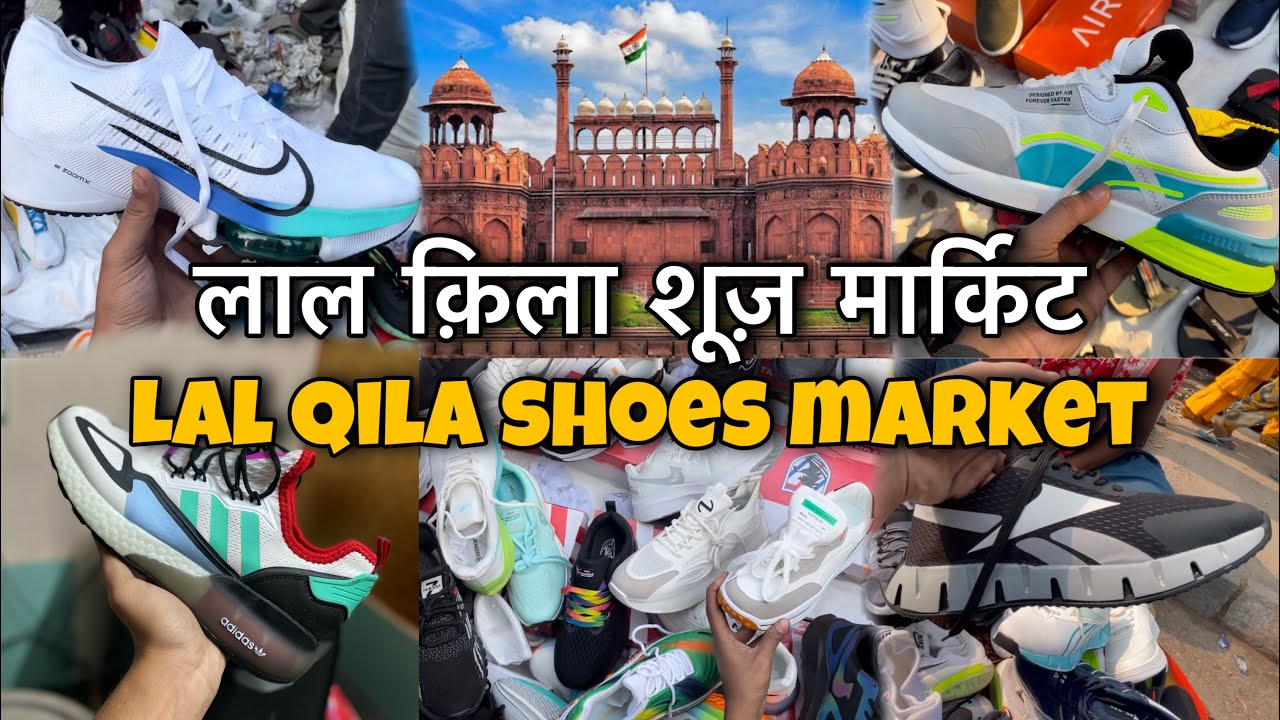 Lal Qila Shoes Market | 7a Quality Shoes | Karol Bagh Shoes Market ...