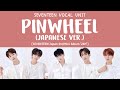 Miniature de la vidéo de la chanson Pinwheel (Japanese Ver.)