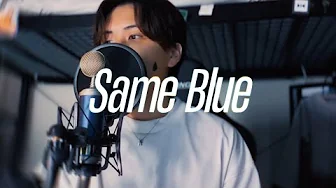 Same Blue/Official髭男dism アオのハコの主題歌のSame Blueを大学生が歌ってみた Same Blue/Official髭男dism アオのハコの主題歌のSame Blueを大学生が歌ってみた