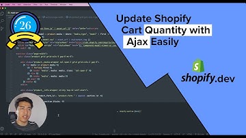 26 - Update Shopify Cart Quantity with Ajax Easily