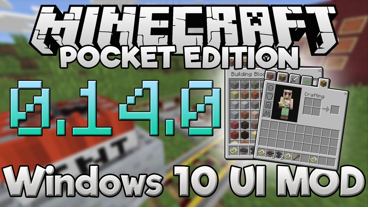 Minecraft PE 0.14.0 Build 7 - Interfaz como PC - Windows 10 