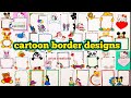 Cartoon border design  border design on paper  project work designs  cartoon themed border design