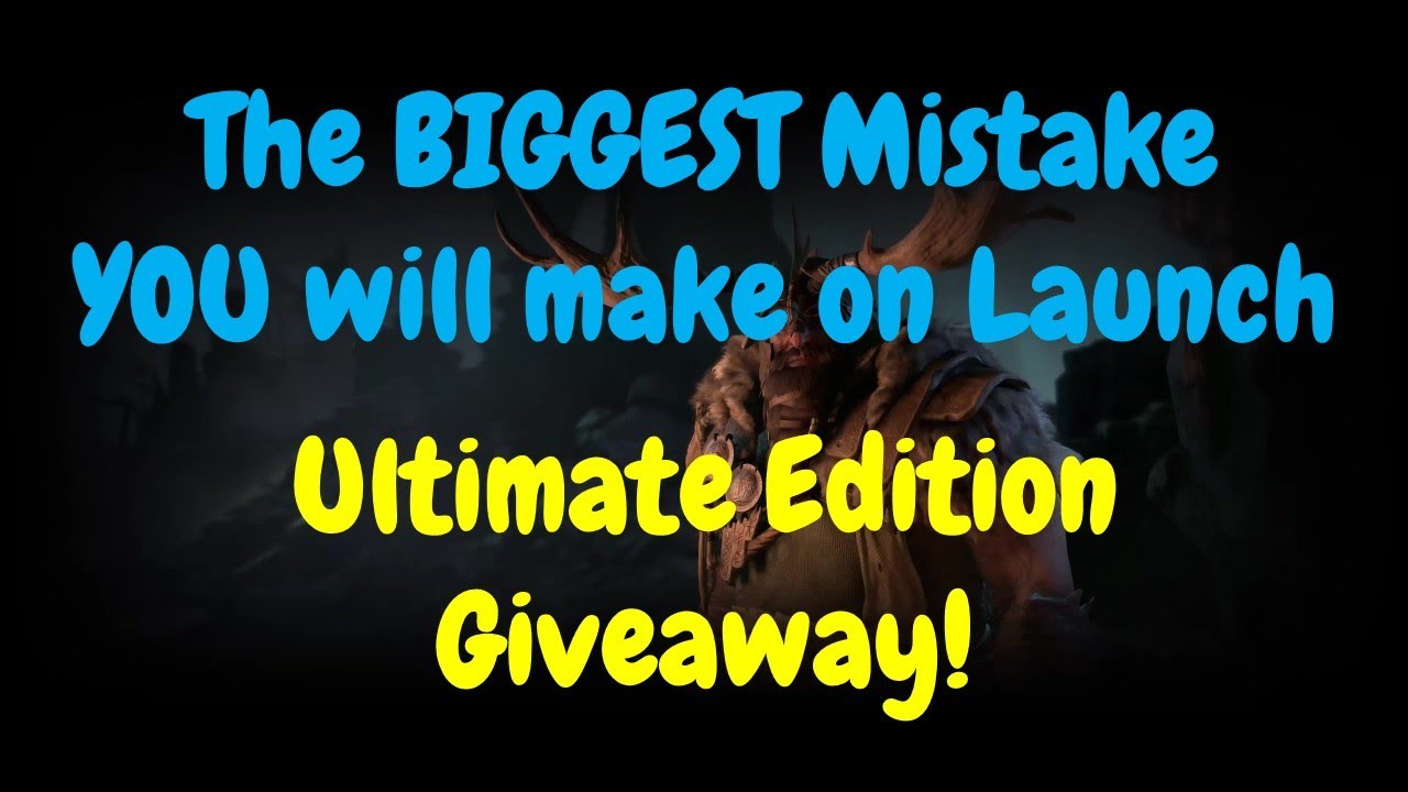 The BIGGEST Mistake YOU will make on Launch! + Ultimate Edition