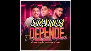 DJ Guuga, Wesley Safadão e Zé Felipe - Depende (status e tipografia)