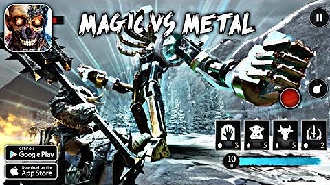 Magic VS Metal || Android - iOS Gameplay ( HD - 4K )