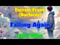Falling Again Forrest Frank Surfaces Lyric Video mp3