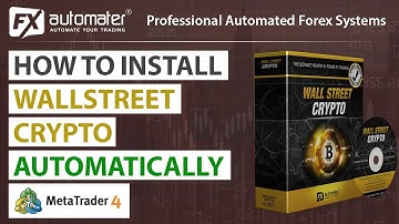 How to install WallStreet CRYPTO EA using automatic installer