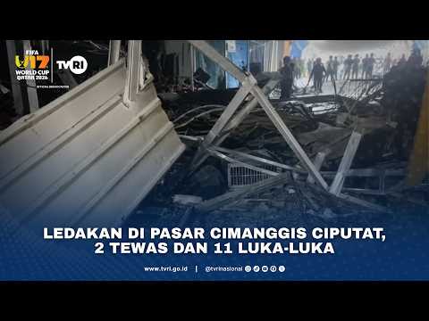 Ledakan Di Pasar Cimanggis Ciputat, 2 Tewas Dan 11 Luka-Luka