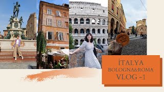 Dünyanın en güzel ülkesi : İTALYA - Bologna & Roma VLOG  - Part 1 #italya #bologna #roma